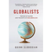 Globalists: The End of Empire and the Birth of Neoliberalism