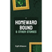 Homeward Bound and Other Stories