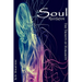 Soul Revolution: The Trinity of Humanity