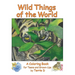 Wild Things of the World