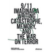 9/11 Imaginaria: Writing Catastrophe, Memory, and the War on Terror