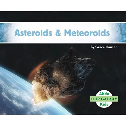 Asteroids & Meteoroids