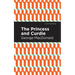 The Princess and Curdie: A Pastrol Novel