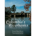 Scenes from Columbia's Riverbanks: A History of the Waterways