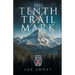 The Tenth Trail Mark
