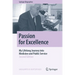 Passion for Excellence: My Lifelong Journey Into Medicine and Public Service