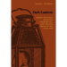 Dark Lanterns: Secret Political Societies, Conspiracies, and Treason Trials in the Civil War