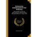 Dichterische Einbildungskraft Und Wahnsinn: Rede Gehalten Zur Feier Des Stiftungstages Der Militärärztlichen Bildungsanstalten Am 2. August 1886