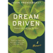 Dream Driven: Toward the Self Not Yet Met