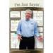 I'm Just Sayin': Revelations for Making Leadership a Way of Life