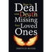 How to Deal with Death and Missing Your Loved Ones
