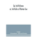 Gai Institvtiones: or, Institutes of Roman law