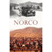 A Brief History of Norco