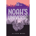 Noah's Universe