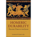 Homeric Durability: Telling Time in the Iliad
