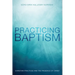 Practicing Baptism: Christian Practices and the Presence of Christ