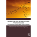 Migration and Intercultural Psychoanalysis: Unconscious Forces and Clinical Issues