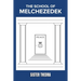 The School of Melchezedek
