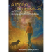 A Foot in Both Worlds: How Shamanic Healing And Energy Psychology Are Transforming Psychotherapy