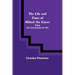 The Life and Times of Alfred the Great: Being the Ford lectures for 1901