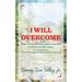 I Will Overcome: A Story of Love, Hope & Forgiveness