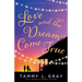 Love and the Dream Come True