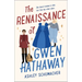 The Renaissance of Gwen Hathaway