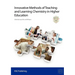 Innovative Methods of Teaching and Learning Chemistry in Higher Education: Rsc