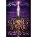 The Giants' Spear: Book Four of The Weapon Takers Saga