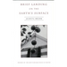 Brief Landing on the Earth's Surface: Volume 1996