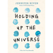 Holding Up the Universe