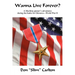 Wanna Live Forever?: A Machine gunner's adventures during the battle for Okinawa--World War II