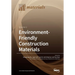 Environment-Friendly Construction Materials: Volume 2