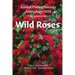Wild Roses: Austin Poetry Society Anniversary Anthology 2025