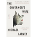 The Governor's Wife: A Michael Kelly Thriller
