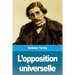L'opposition universelle