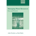 Managing Water Resources, Past and Present