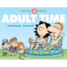 Adult Time: A Baby Blues Collection