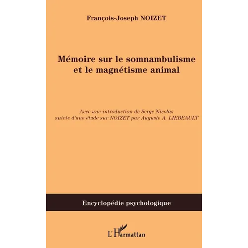 Mémoire sur le somnambulisme et le magnétisme animal