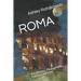 Roma: Art, History, Photography, Painting and Love
