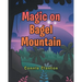 Magic on Bagel Mountain