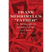 Frank Merriwell's Father: An Autobiography by Gilbert Patten (Burt L. Standish)