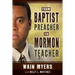 From Baptist Preacher to Mormon Teacher
