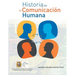 Historia de La Comunicacion Humana