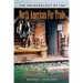 The Archaeology of the North American Fur Trade