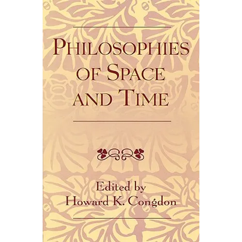 Philosophies of Space and Time