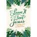 Leave It at the Feet of Jesus: 90-Day Devotional