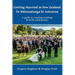 Getting Married in New Zealand - Te Mārenatanga ki Aotearoa: A guide to creating wedding and birth celebrations