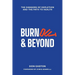 Burnout and Beyond: The Dangers of Depletion and the Path to Health