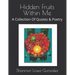 Hidden Fruits Within Me: A Collection Of Quotes & Poetry